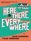 Cover image for Here, There, Everywhere